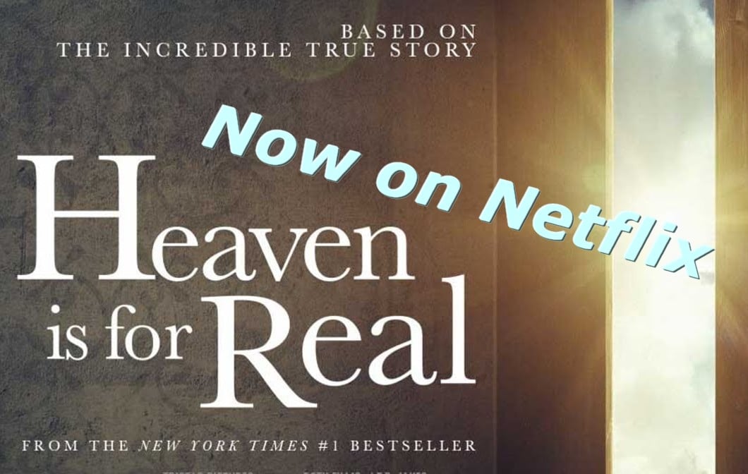 heaven is for real on NEtflix