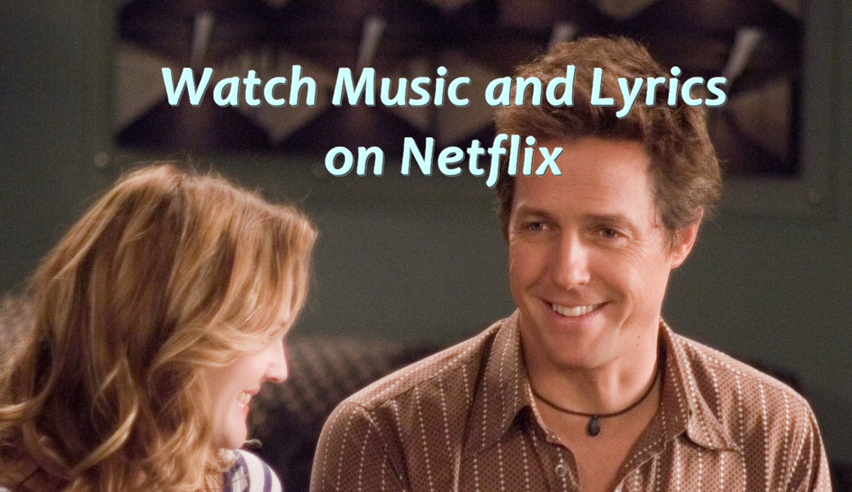 music and lyrics on Netflix