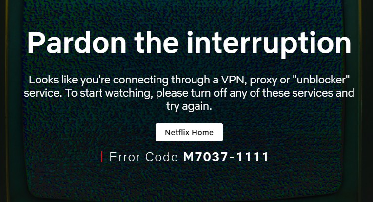Error code M7037-1111 using IvacyVPN on Netflix