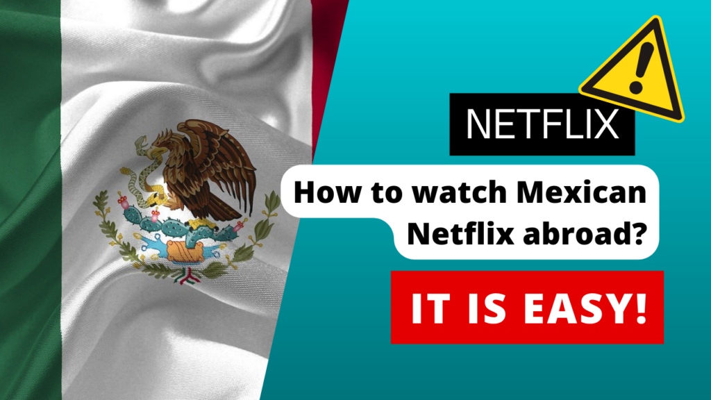 Meixcan Netflix en el extranjero