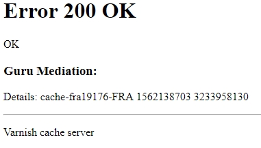 Error 200 OK Guru Meditation Details Varnish Cache Server